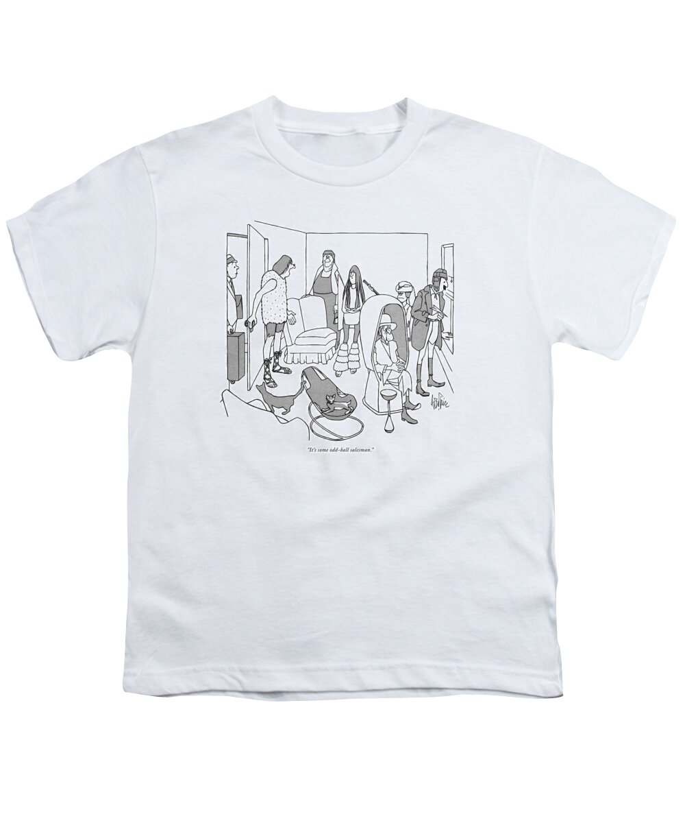 69175 Gpr George Price

 (man In Sandals Youth T-Shirt featuring the drawing It's Some Odd-ball Salesman by George Price