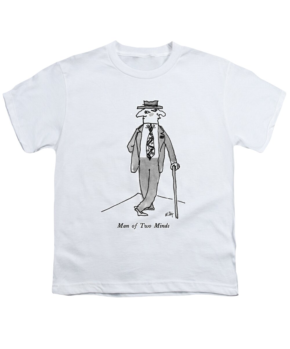 Man Of Two Minds

Man Of Two Minds. Title. Man Stands Leaning On A Cane. His Head Has Two Faces Youth T-Shirt featuring the drawing Man Of Two Minds by William Steig
