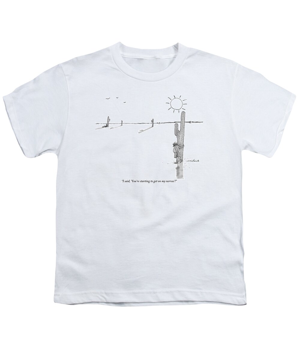 Deserts Youth T-Shirt featuring the drawing Man Stranded In Desert Next To Cactus Shouts by Michael Crawford