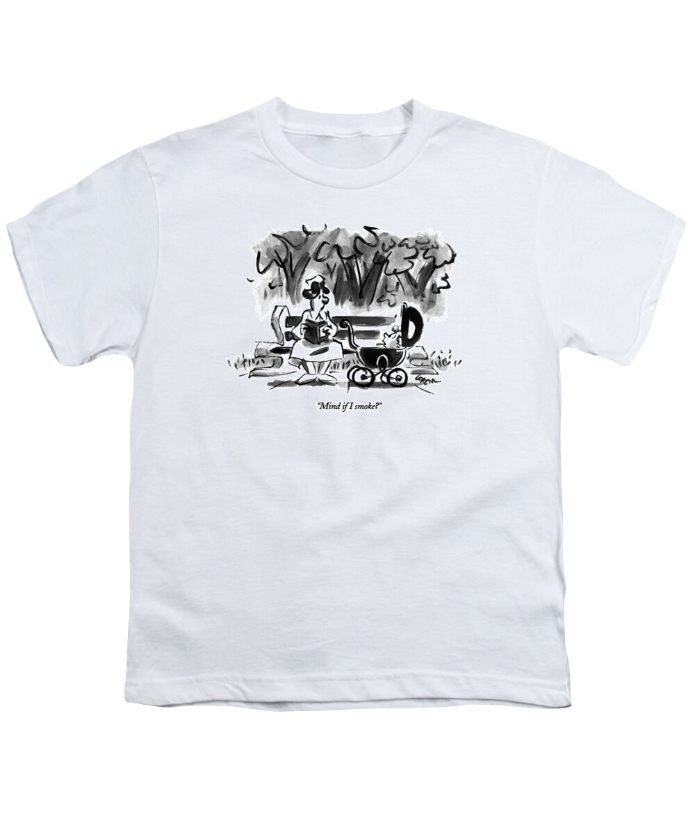 

 Baby In Carriage With Cigarette In Mouth Says To Nanny/nurse Who Is Sitting On Park Bench Youth T-Shirt featuring the drawing Mind If I Smoke? by Lee Lorenz