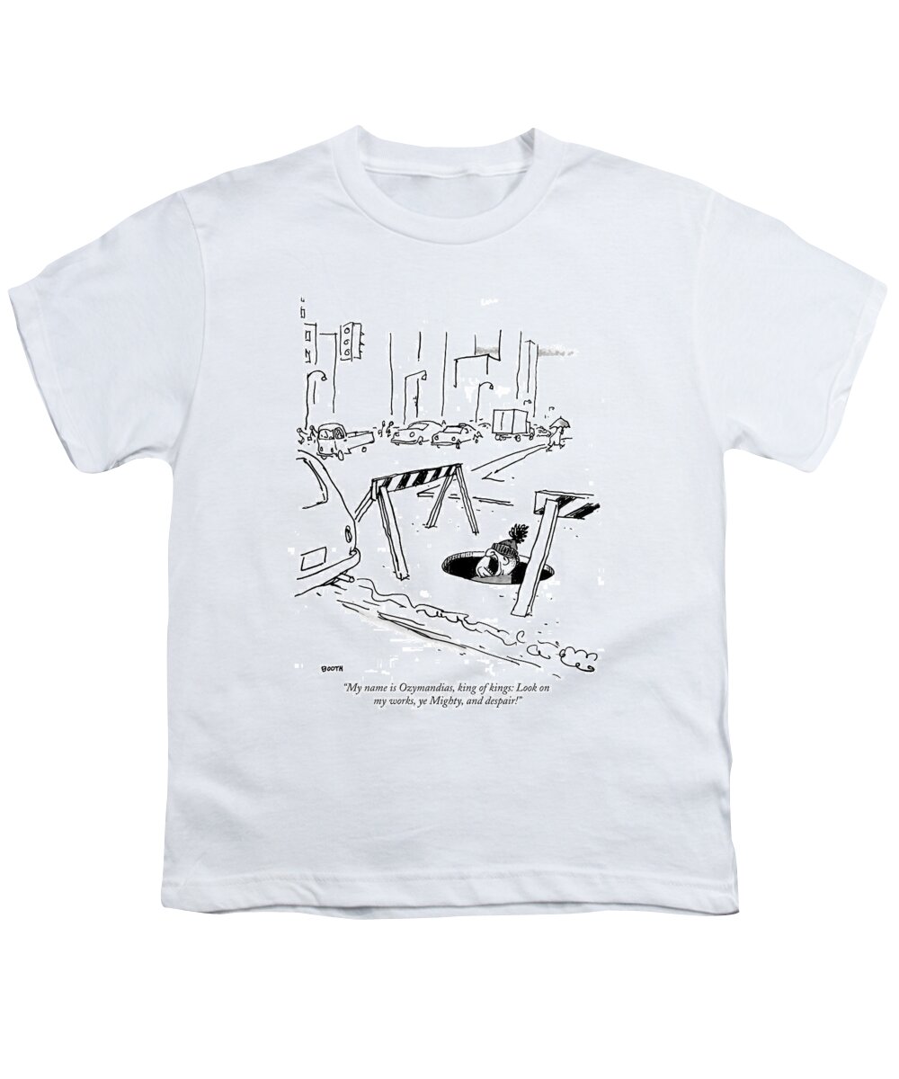 Ozymandias Youth T-Shirt featuring the drawing My Name Is Ozymandias by George Booth