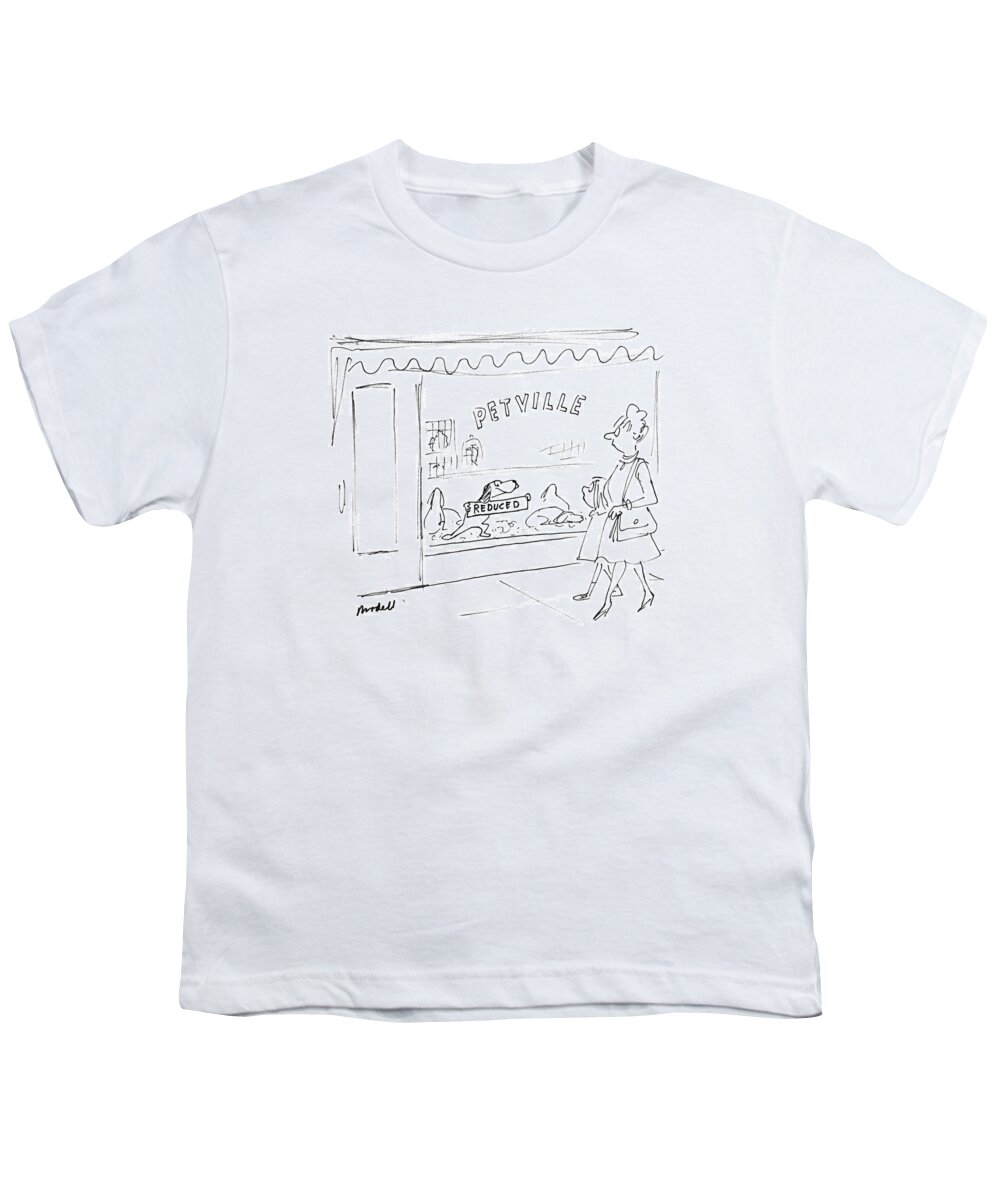 (dog In Window Of Store Called 'petville' Holds Up 'reduced' Sign. Woman And Child Walk Past As They Read The Sign.)
Animals Youth T-Shirt featuring the drawing New Yorker June 29th, 1987 by Frank Modell