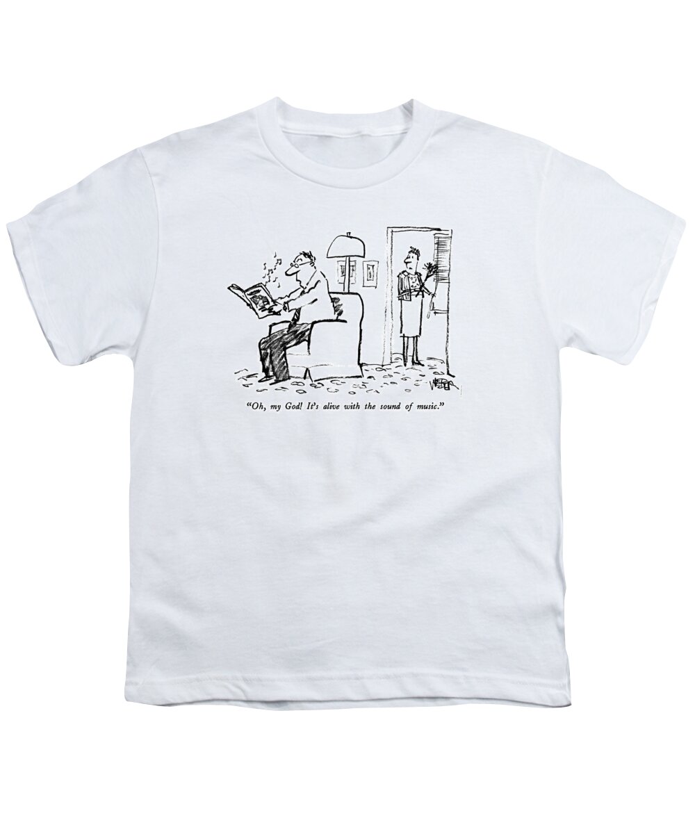 Magazines Youth T-Shirt featuring the drawing Oh, My God! It's Alive With The Sound Of Music by Robert Weber