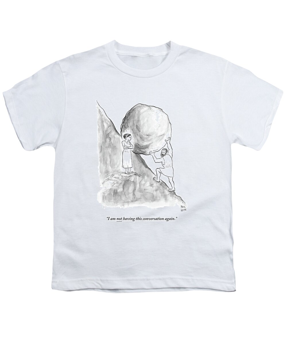 Sisyphus Youth T-Shirt featuring the drawing Sisyphus Pushing A Boulder Up A Hill by Paul Noth