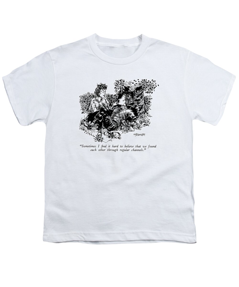 

 Woman Speaks To Man Youth T-Shirt featuring the drawing Sometimes I Find It Hard To Believe That We Found by William Hamilton