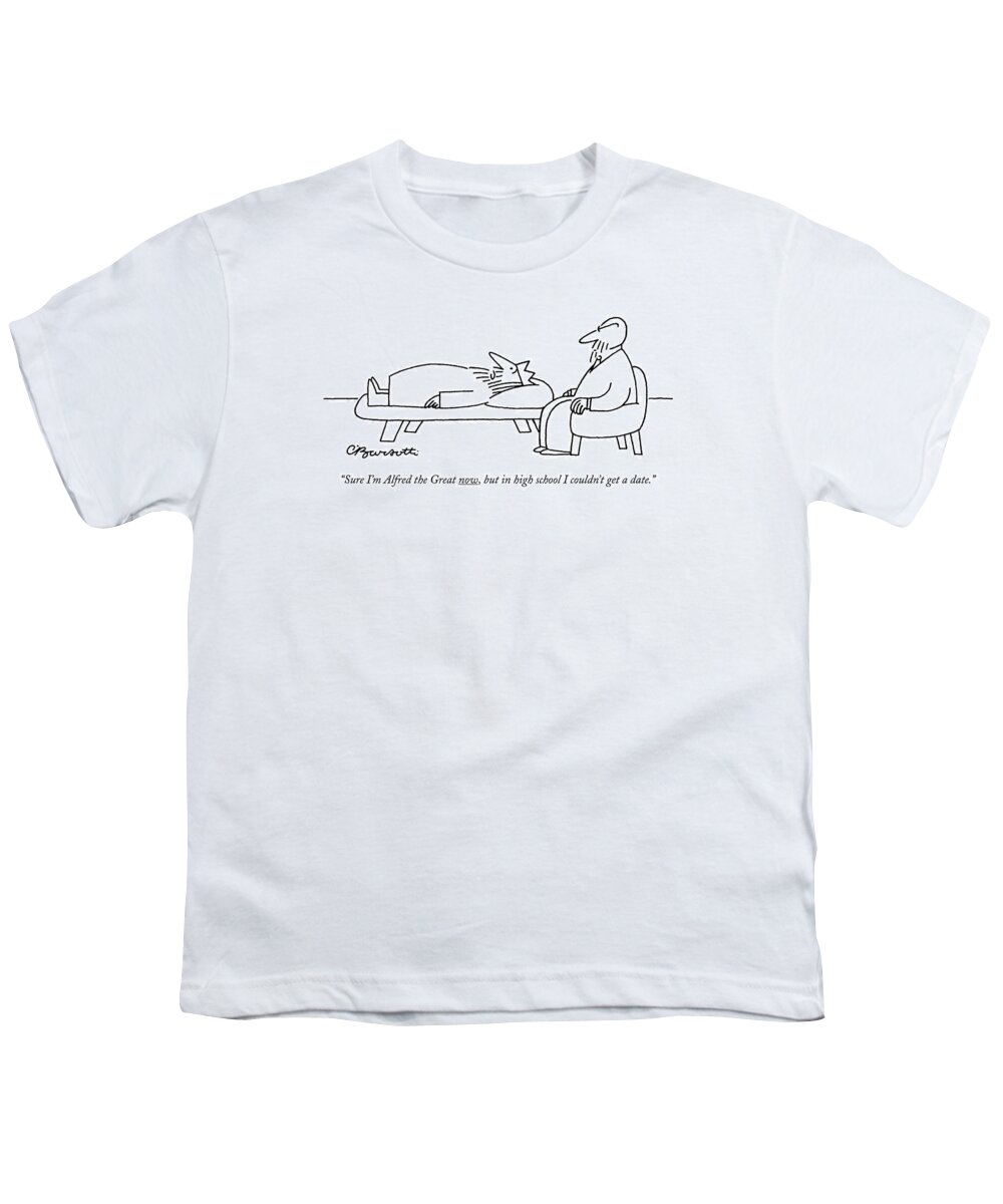 Royalty Youth T-Shirt featuring the drawing Sure I'm Alfred The Great Now by Charles Barsotti