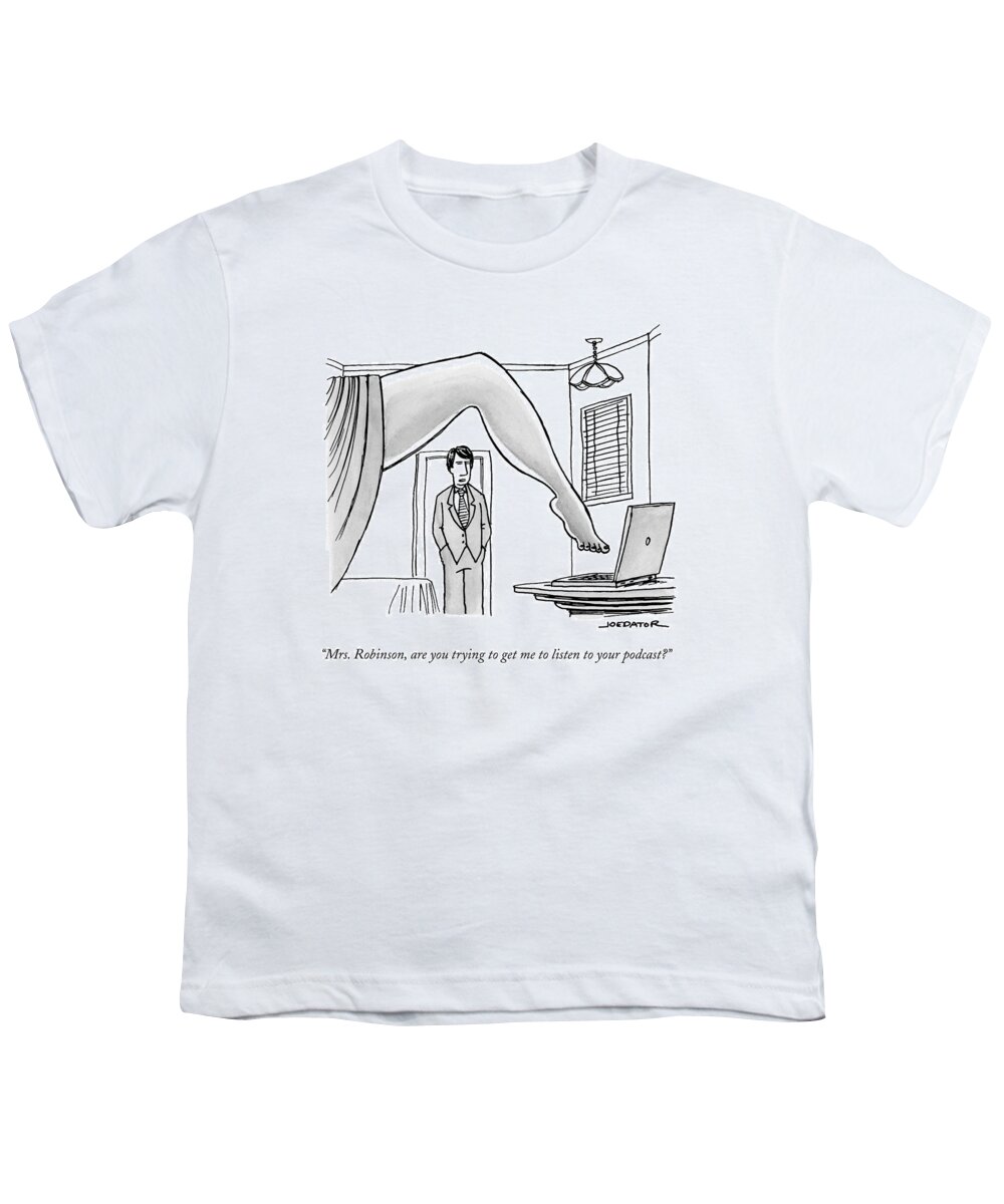 Mrs. Robinson Youth T-Shirt featuring the drawing The Famous Shot From The Graduate Where Mrs by Joe Dator