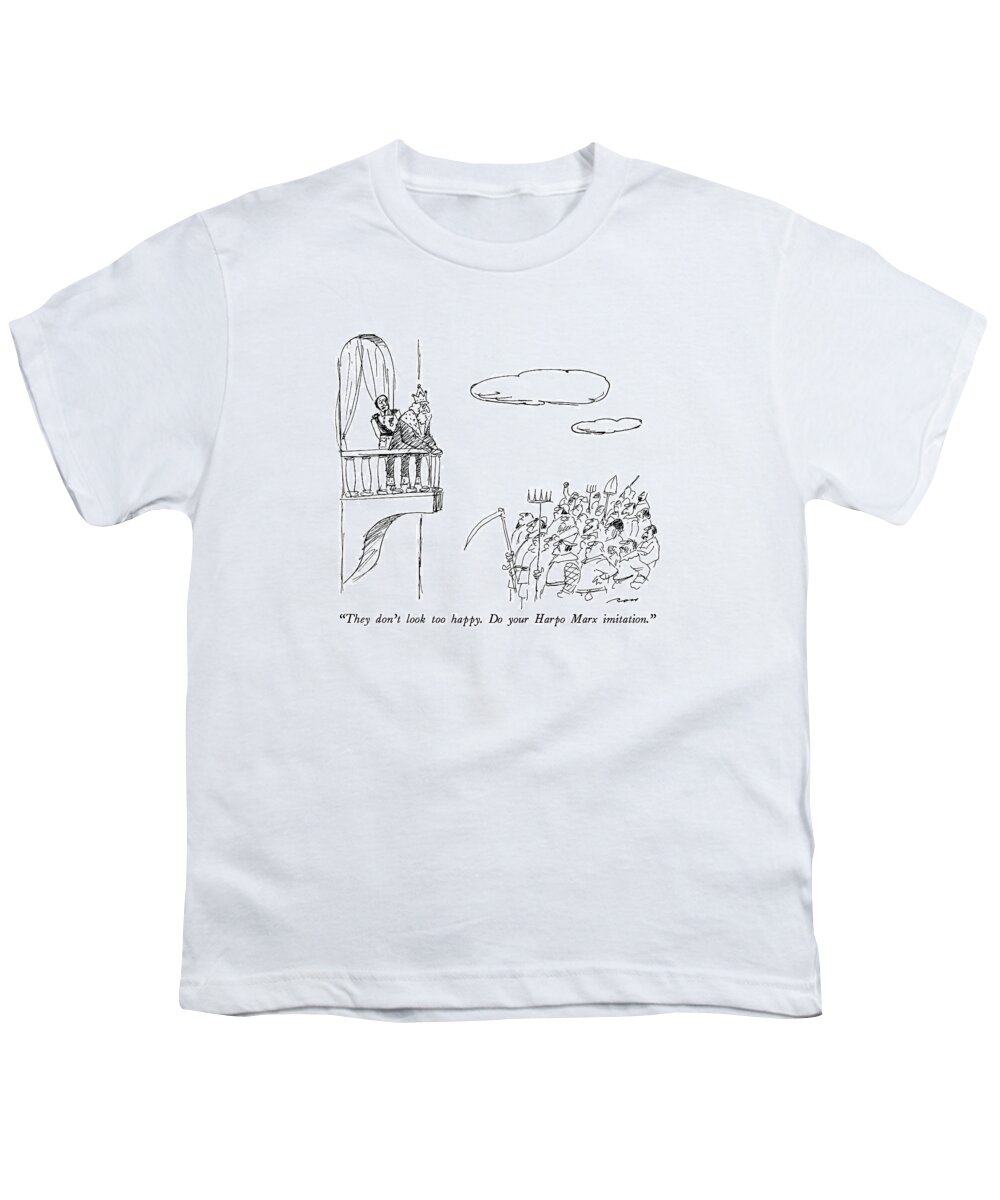 

 Advisor Says To King Youth T-Shirt featuring the drawing They Don't Look Too Happy. Do Your Harpo Marx by Al Ross