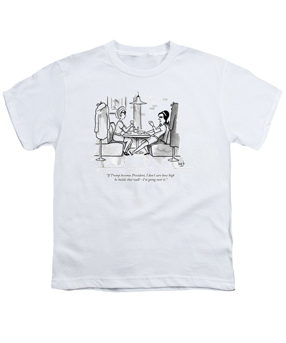 Trump Youth T-Shirt featuring the drawing Two Women Drinking At A Restaurant by Bob Eckstein