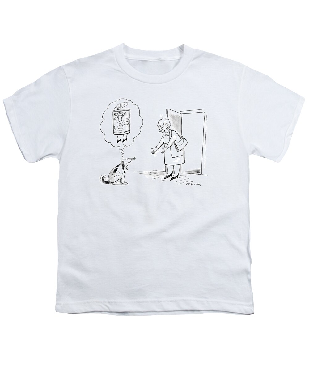 Pets Food Dogs
(dog Thinks Of Owner As A Can Of Dog Food With Legs.) 120285 Mtw Mike Twohy Youth T-Shirt featuring the drawing New Yorker January 10th, 2005 by Mike Twohy