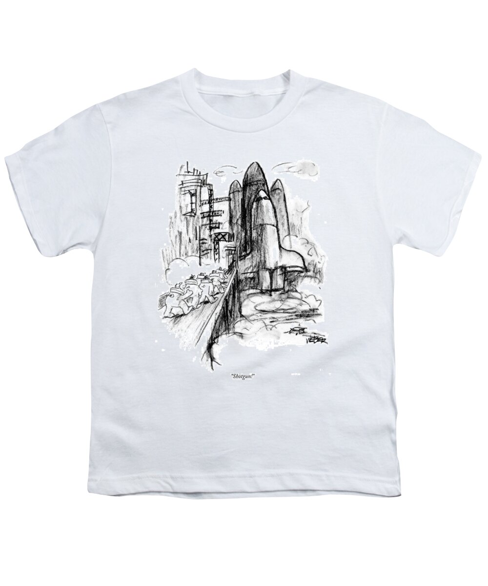 Word Play Nasa 

(seven Astronauts March Toward The Space Shuttle.) 122214 Rwe Robert Weber Youth T-Shirt featuring the drawing Shotgun! by Robert Weber