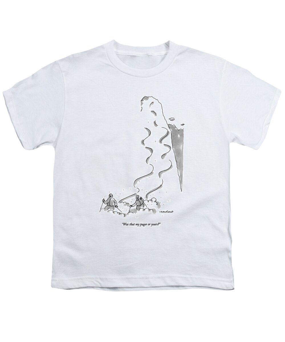 

 One Skier Asks Another As They Ski Down A Mountain. 
Sports Youth T-Shirt featuring the drawing Was That My Pager Or Yours? by Michael Crawford
