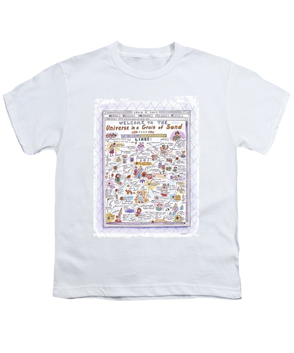 Sand Youth T-Shirt featuring the drawing 'welcome To The Universe In A Grain Of Sand' by Roz Chast