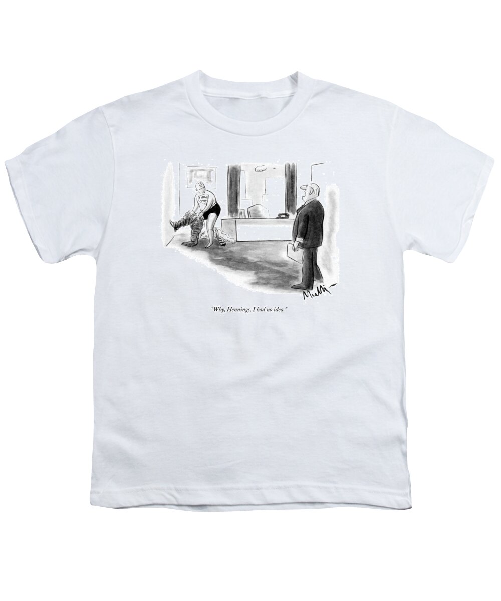 Businessmen Youth T-Shirt featuring the drawing Why, Hennings, I Had No Idea by James Mulligan