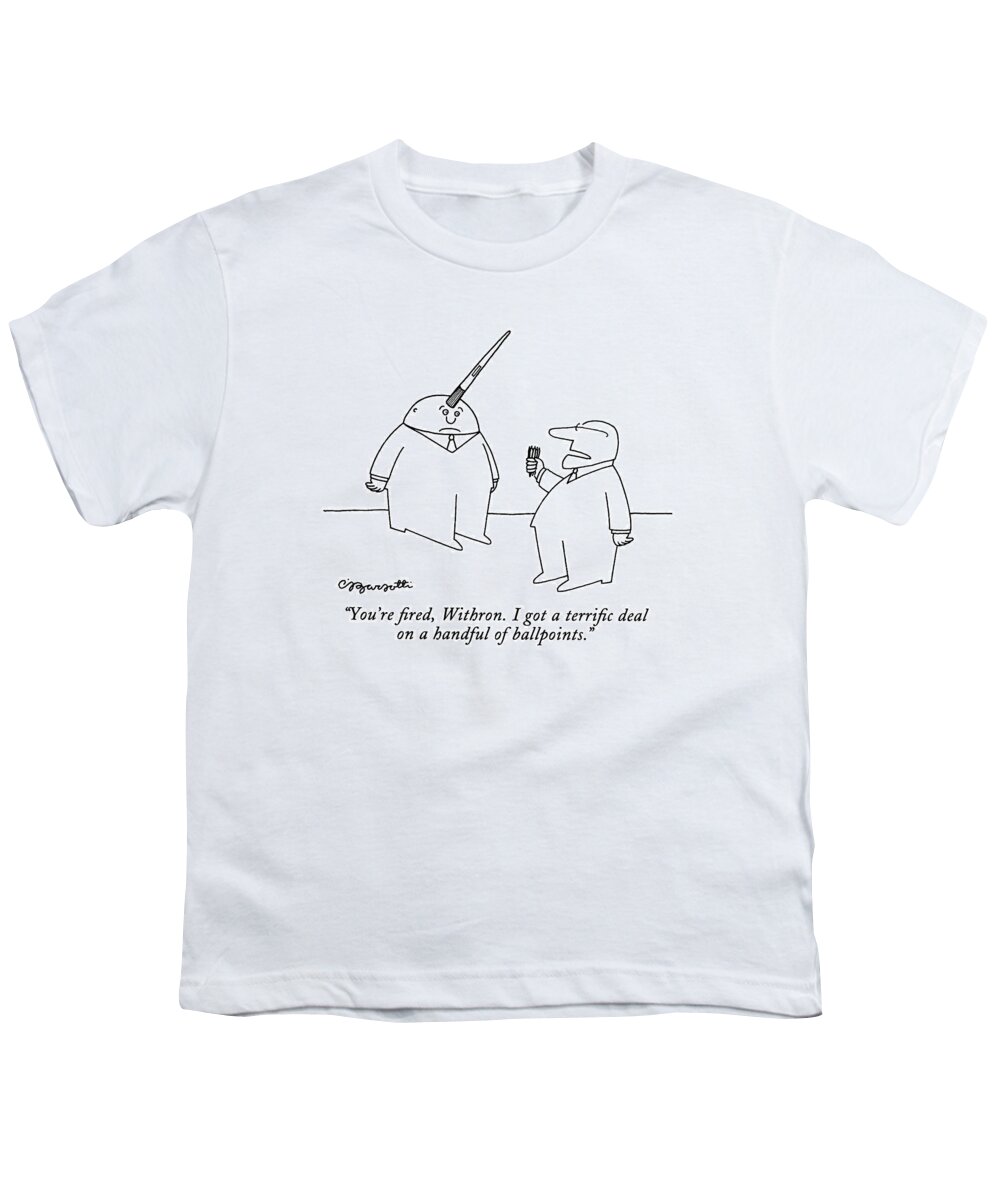 Technology Youth T-Shirt featuring the drawing You're Fired by Charles Barsotti