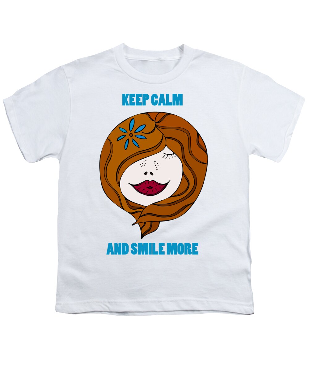 Keep Calm And Smile More Youth T-Shirt featuring the painting Keep Calm And Smile More by Frank Tschakert