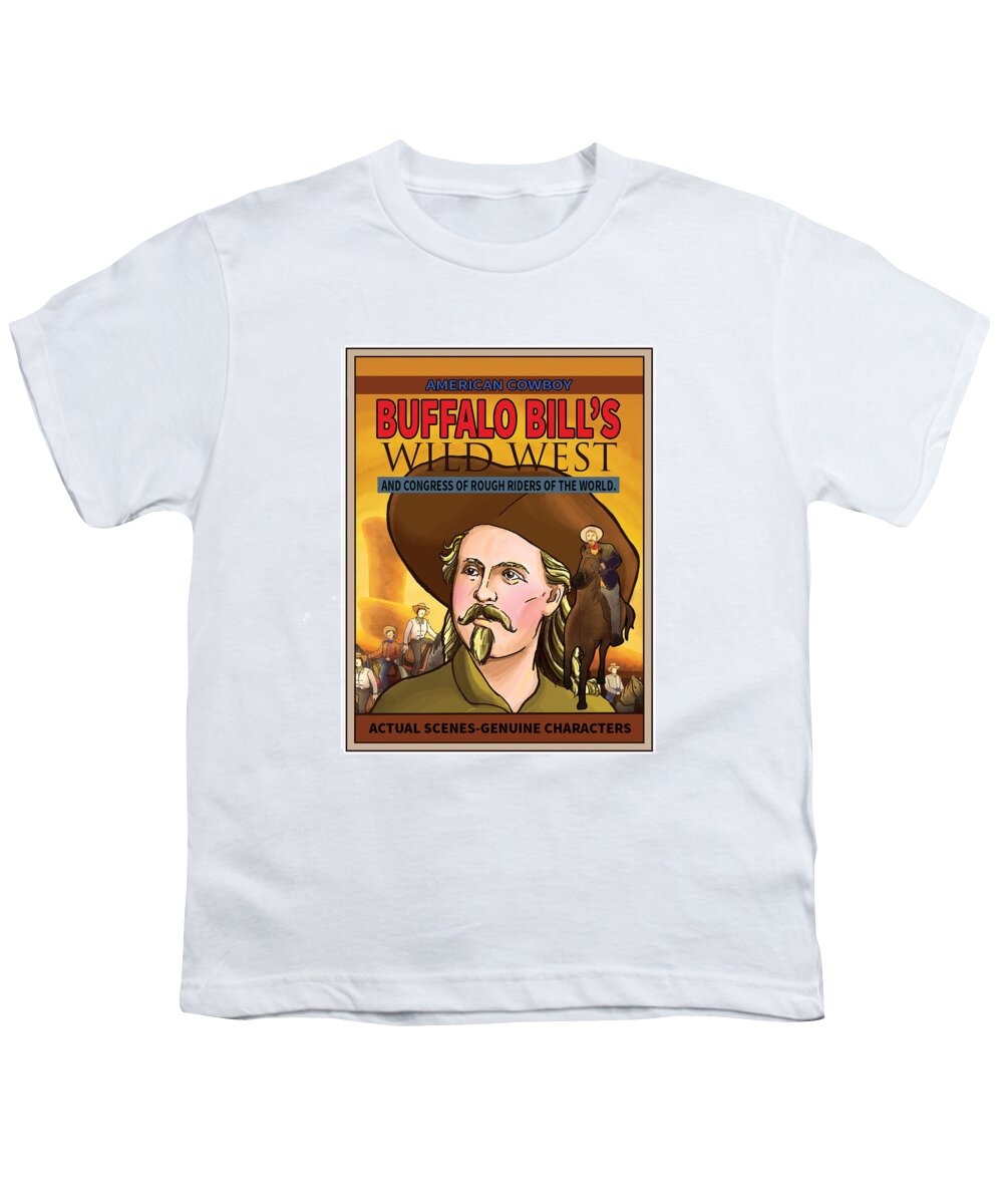  Buffalo Bill And The Pony Express Youth T-Shirt featuring the painting Wild West Show Poster by Reynold Jay