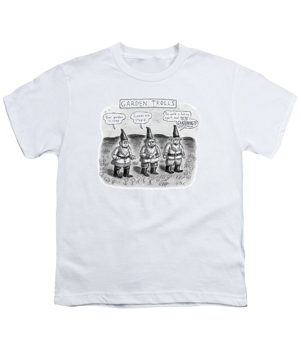 Garden Trolls Youth T-Shirt featuring the drawing Garden Trolls by Roz Chast