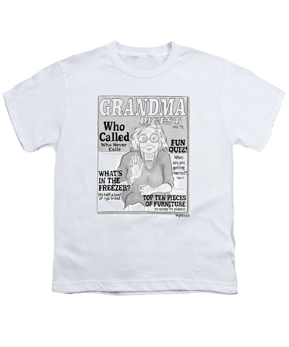 Grandma Digest Youth T-Shirt featuring the drawing Grandma Digest by Amy Kurzweil