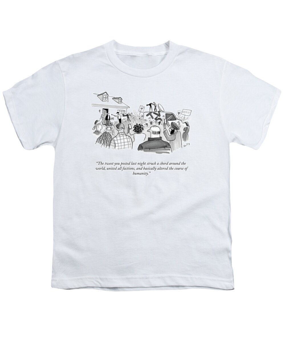 “the Tweet You Posted Last Night Struck A Chord Around The World Youth T-Shirt featuring the drawing The Course of Humanity by Julia Suits