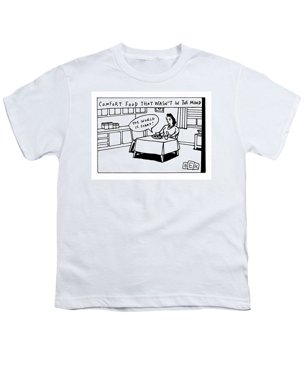 Captionless Youth T-Shirt featuring the drawing The World is Scary by Bruce Eric Kaplan