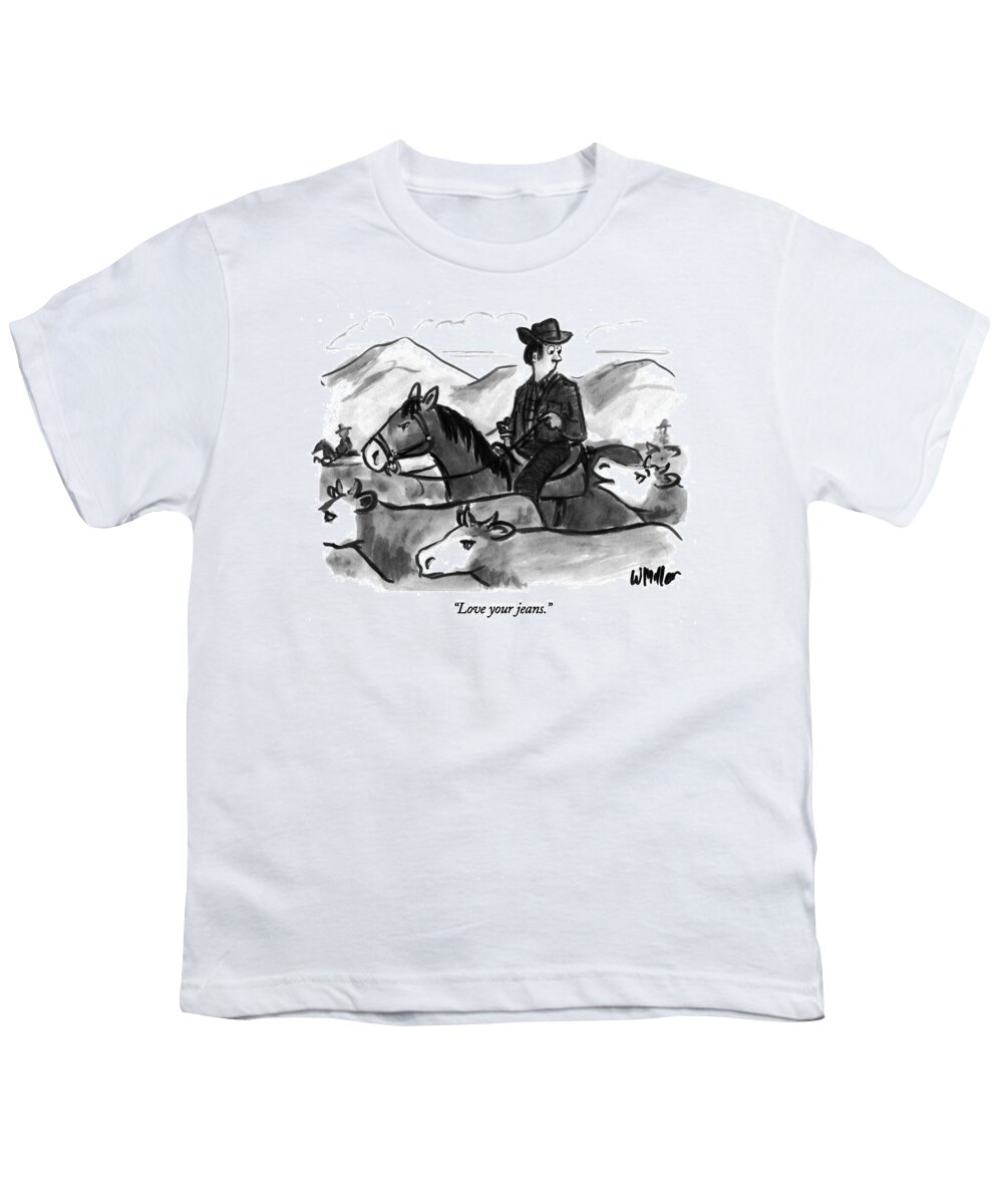love Your Jeans. Youth T-Shirt featuring the drawing Love Your Jeans #1 by Warren Miller