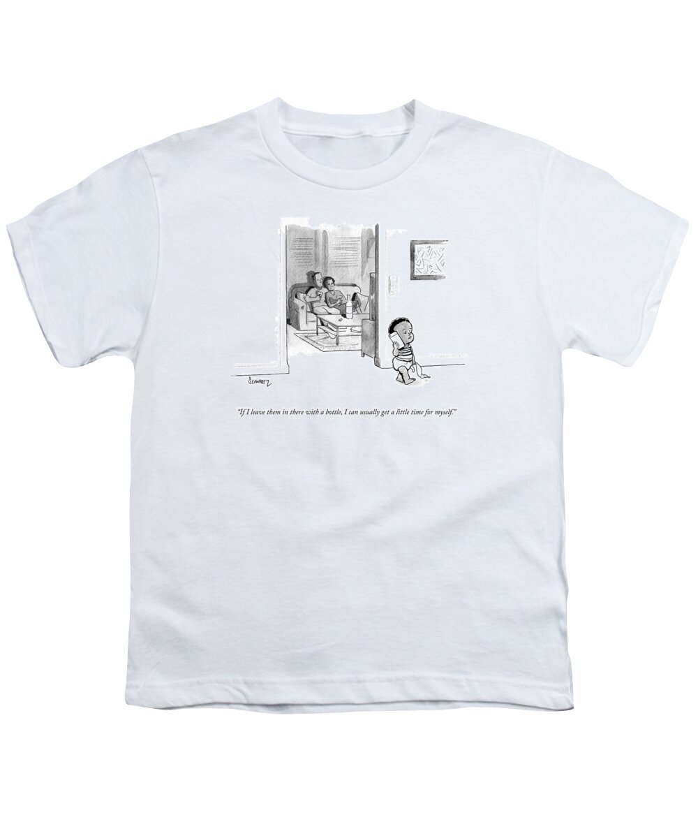 if I Leave Them In There With A Bottle Youth T-Shirt featuring the drawing A Little Time For Myself by Benjamin Schwartz