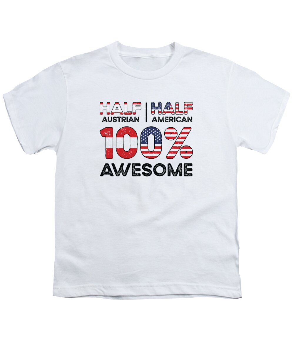 Austria Youth T-Shirt featuring the digital art Half Austrian Austria American USA Citizenship by Toms Tee Store