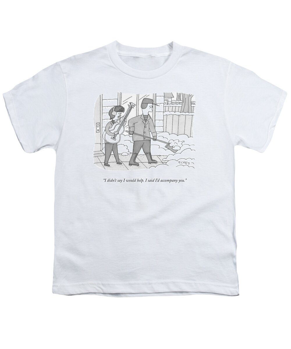 Cctk Youth T-Shirt featuring the drawing I Didn't Say I Would Help by Peter C Vey