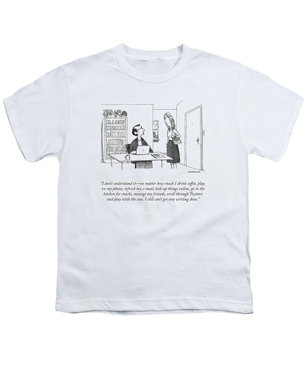 “i Don’t Understand It—no Matter How Much I Drink Coffee Youth T-Shirt featuring the drawing I Don't Understand It by Joe Dator