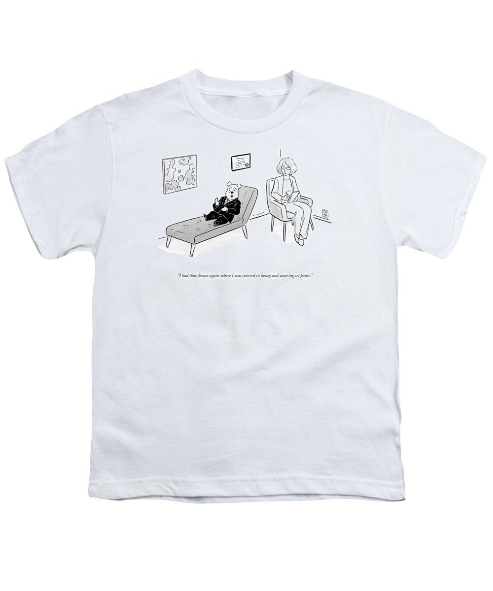 I Had That Dream Again Where I Was Covered In Honey And Wearing No Pants. Youth T-Shirt featuring the drawing I Had That Dream Again by Pia Guerra and Ian Boothby