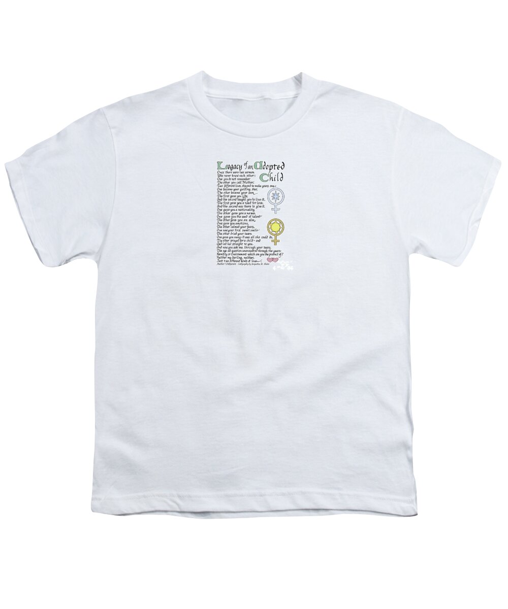 Adoptive Youth T-Shirt featuring the digital art Legacy of an Adopted Child by Jacqueline Shuler