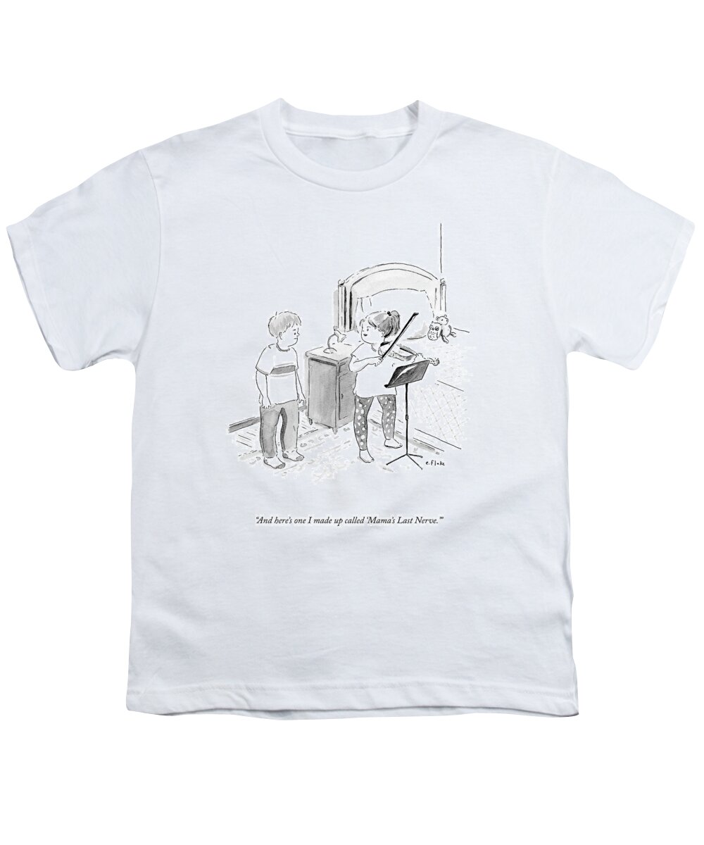 A25345 Youth T-Shirt featuring the drawing Mama's Last Nerve by Emily Flake