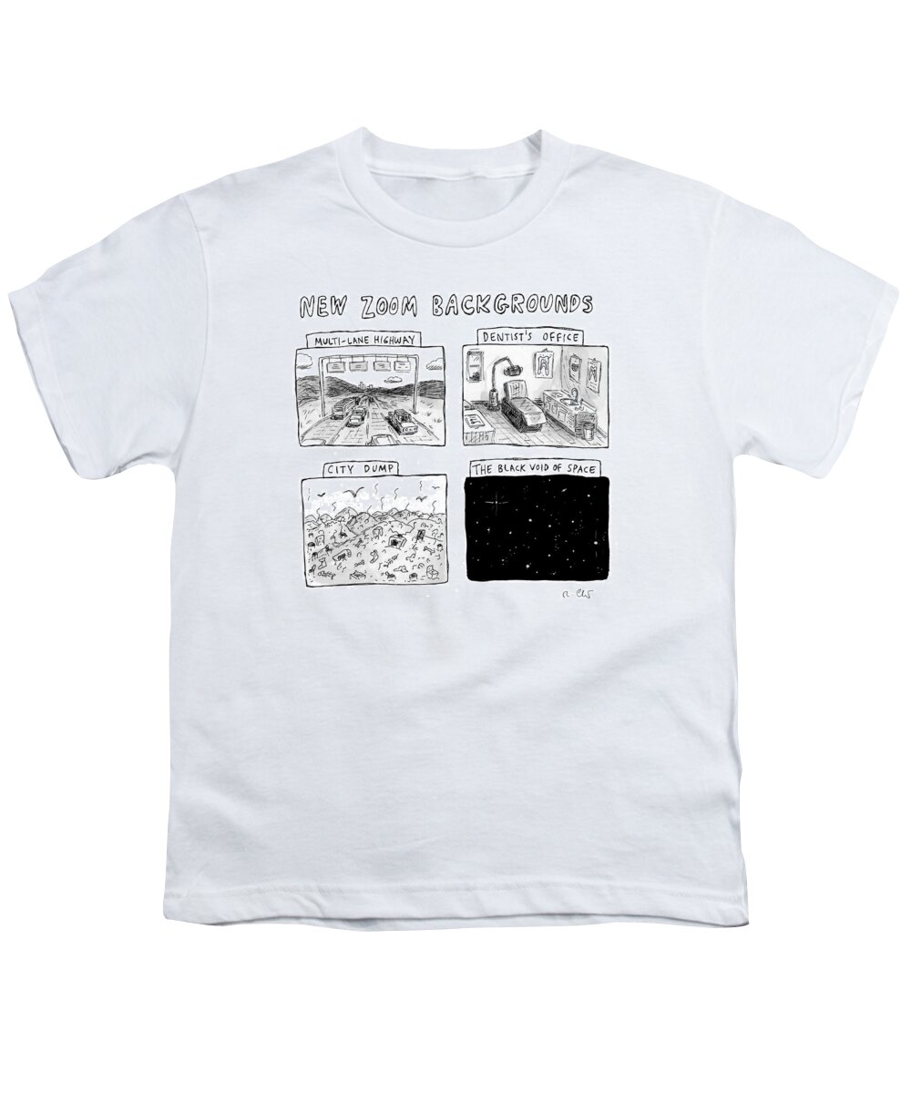 Captionless Youth T-Shirt featuring the drawing New Zoom Backgrounds by Roz Chast
