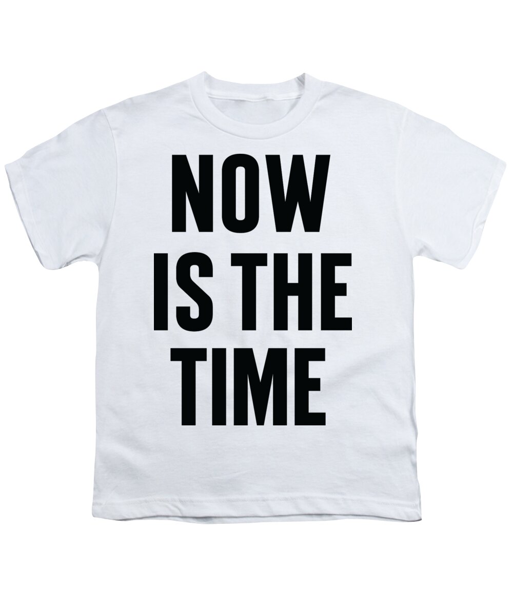 Mlk Youth T-Shirt featuring the digital art Now Is The Time by Time