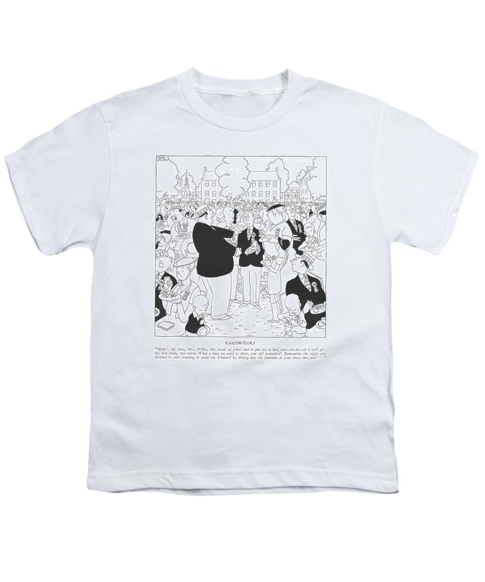 Many's The Time Youth T-Shirt featuring the drawing Raconteurs by Gluyas Williams