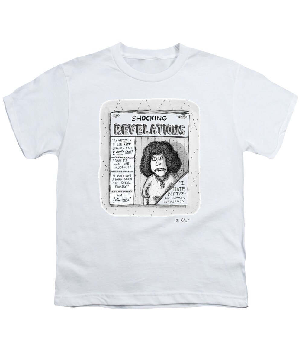 Captionless Youth T-Shirt featuring the drawing Shocking Revelations by Roz Chast