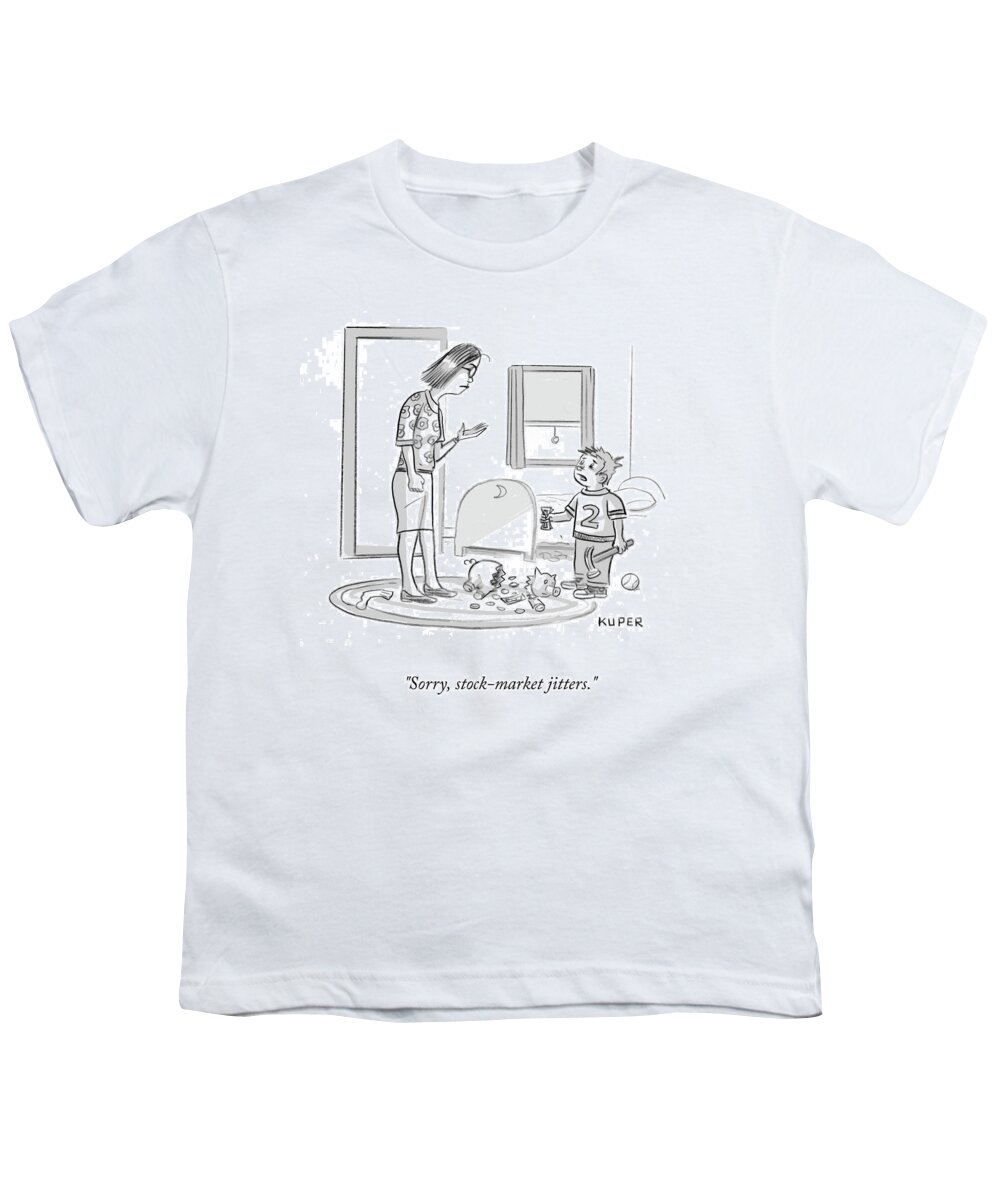 Sorry Youth T-Shirt featuring the drawing Stock-market Jitters by Peter Kuper