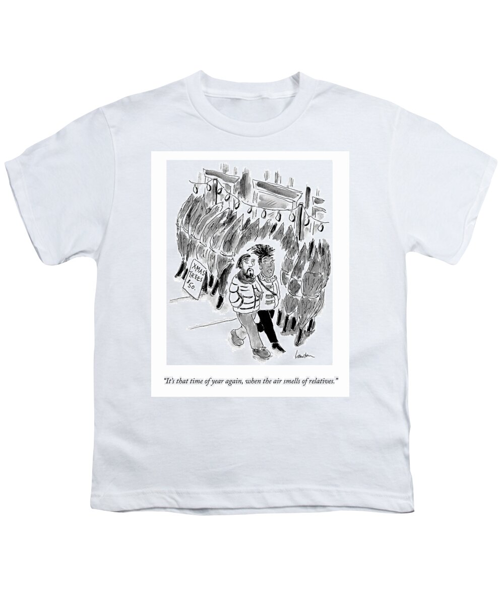 it's That Time Of Year Again When The Air Smells Of Relatives. Holiday Youth T-Shirt featuring the drawing That Time of Year Again by Mary Lawton