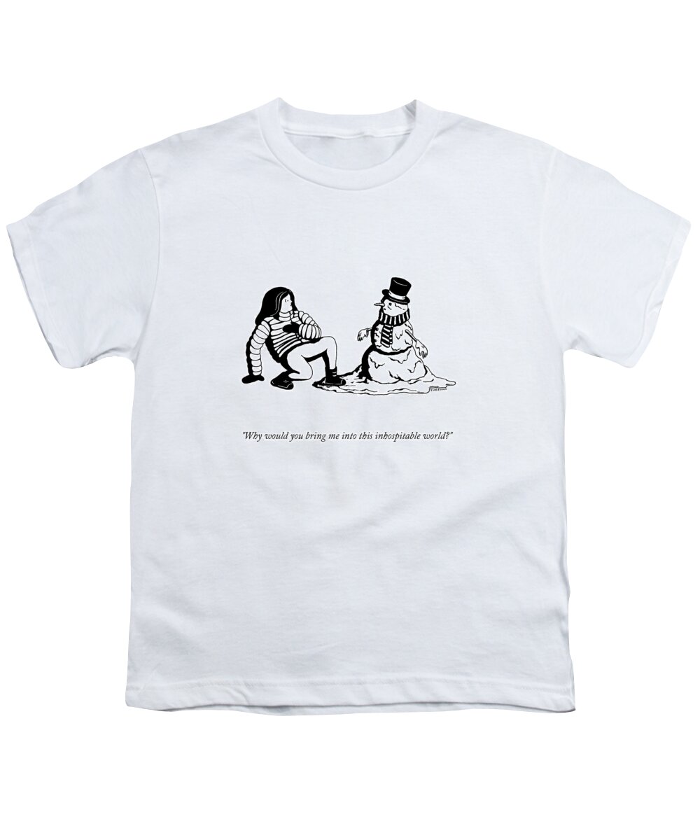 Why Would You Bring Me Into This Inhospitable World? Youth T-Shirt featuring the drawing This Inhospitable World by Suerynn Lee