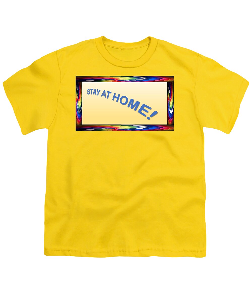 Stay At Home Youth T-Shirt featuring the mixed media Stay At Home by Nancy Ayanna Wyatt