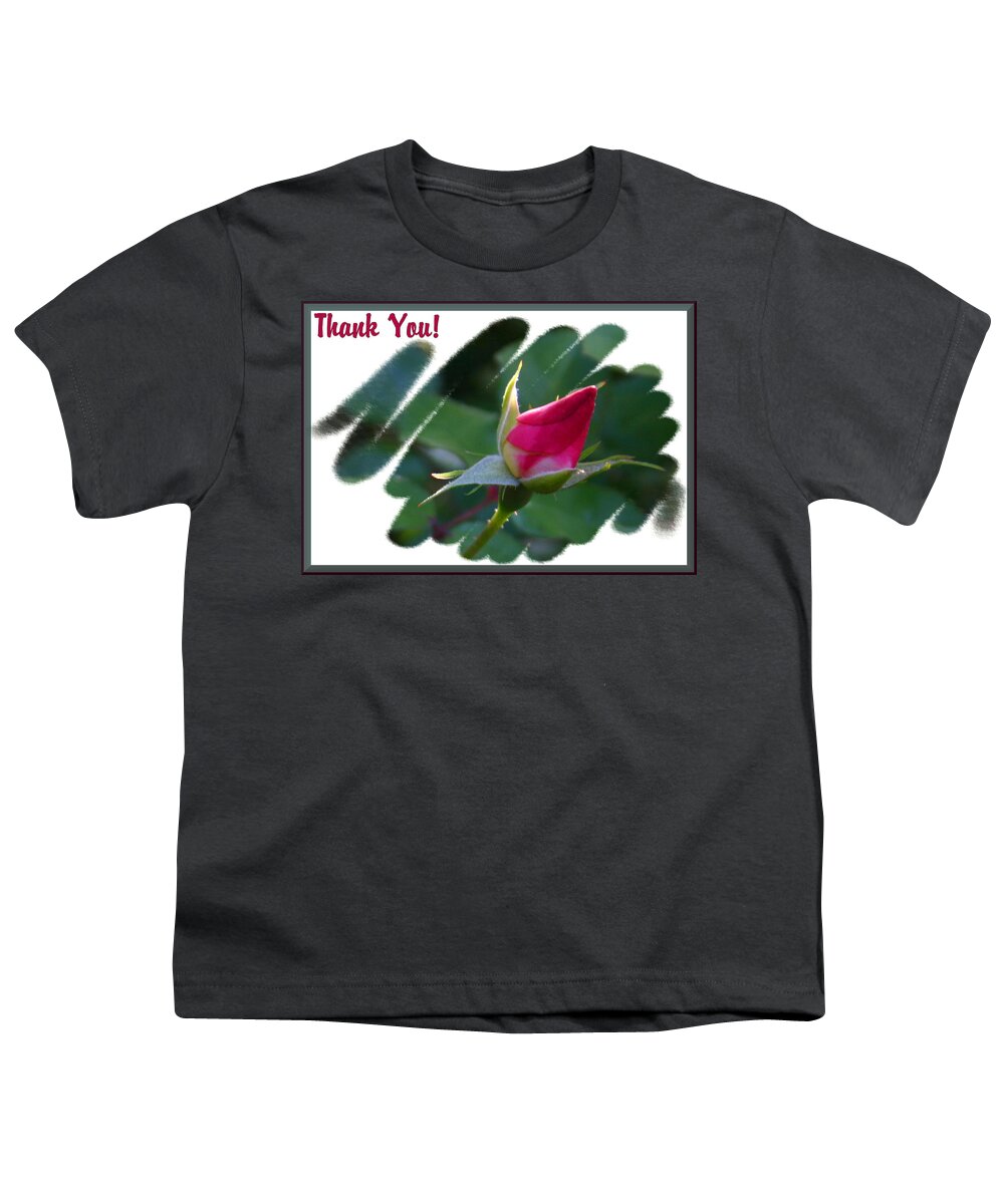 Rosebud Youth T-Shirt featuring the photograph Thank You Bud by Kristin Elmquist