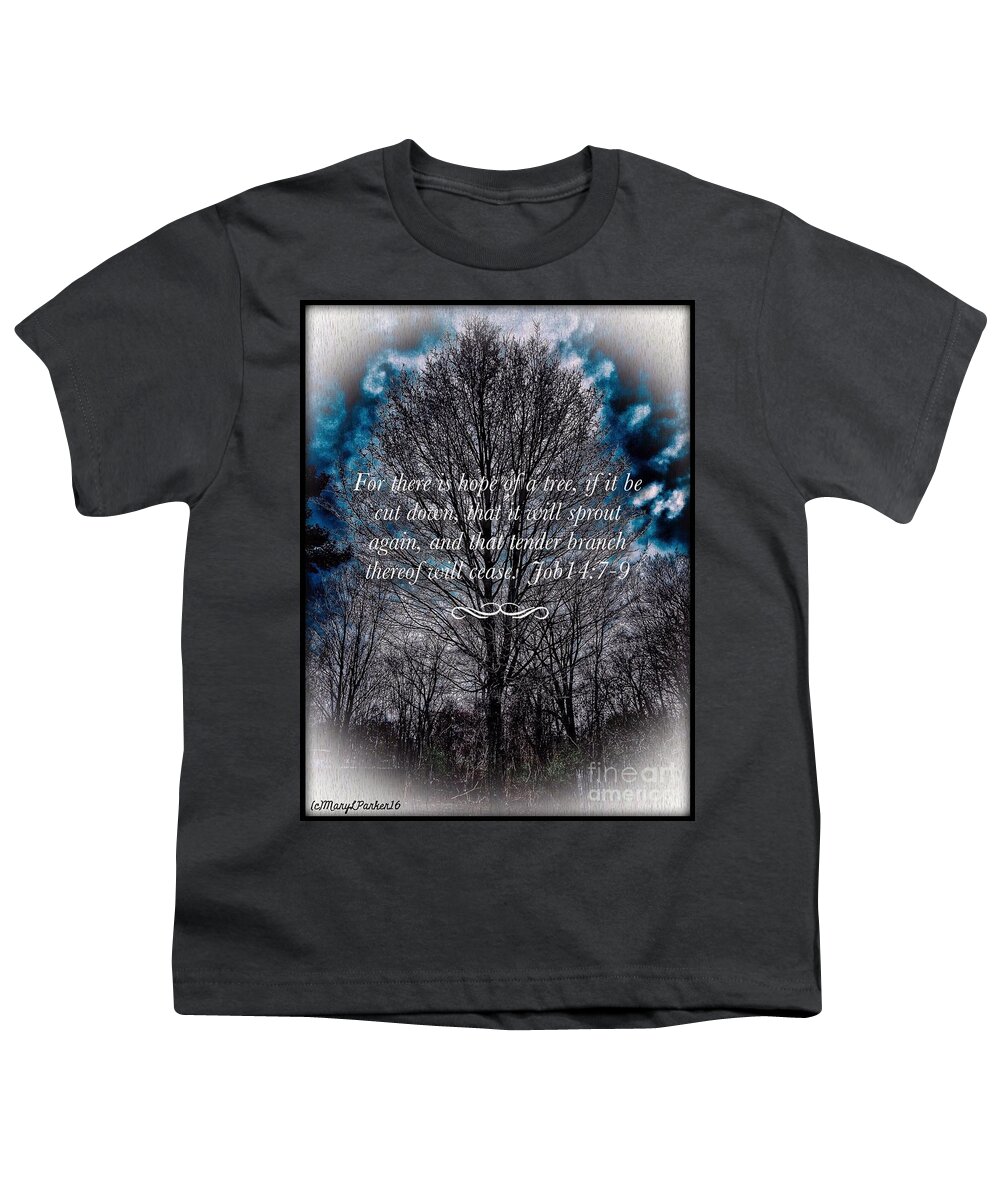 Tree Youth T-Shirt featuring the digital art For there is hope by MaryLee Parker
