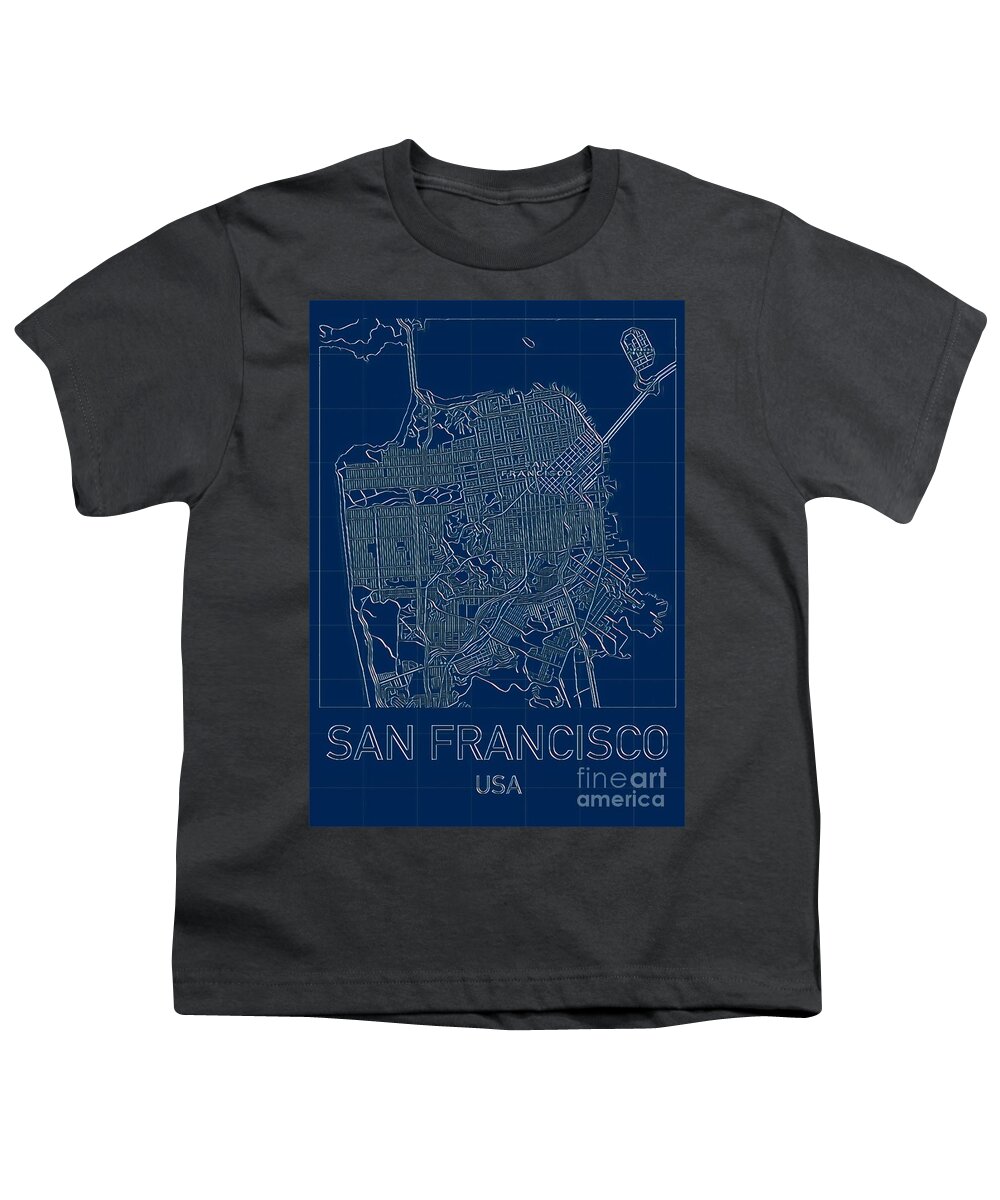  Frisco Youth T-Shirt featuring the digital art San Francisco Blueprint City Map by HELGE Art Gallery