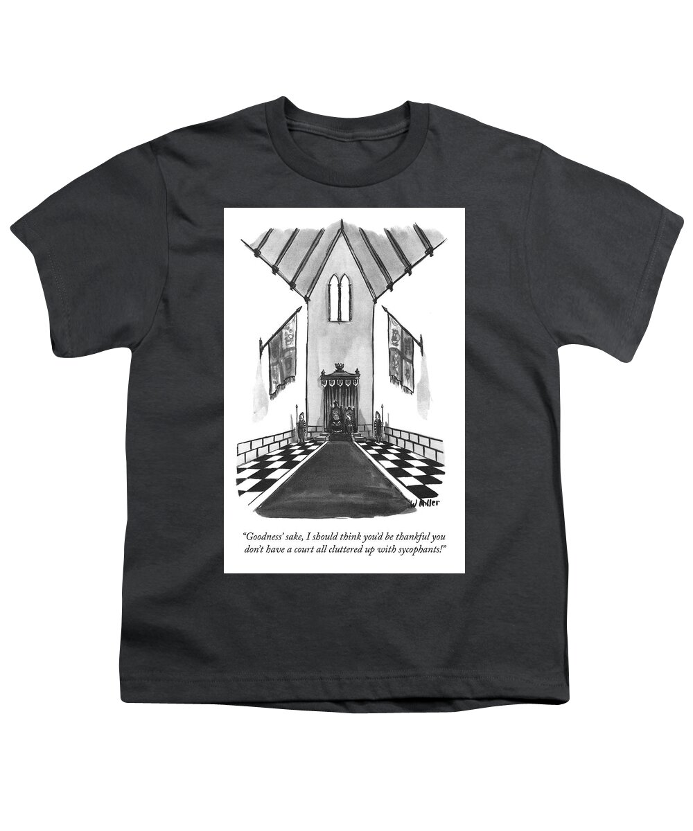 goodness' Sake Youth T-Shirt featuring the drawing I Should Think You'd Be Thankful by Warren Miller