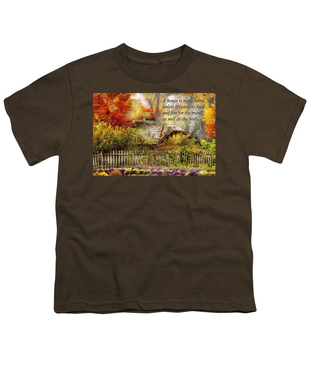 House Youth T-Shirt featuring the photograph Inspirational - Home is where it's warm inside - Ben Franklin by Mike Savad
