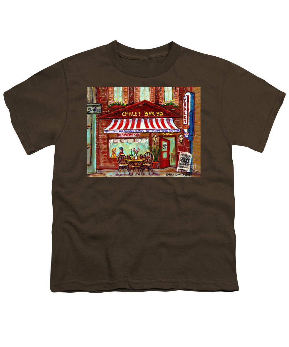 Montreal Youth T-Shirt featuring the painting ROTISSERIE LE CHALET BBQ RESTAURANT PAINTINGS STOREFRONTS STREET SCENES DINERS MONTREAL ART CSpANDAU by Carole Spandau