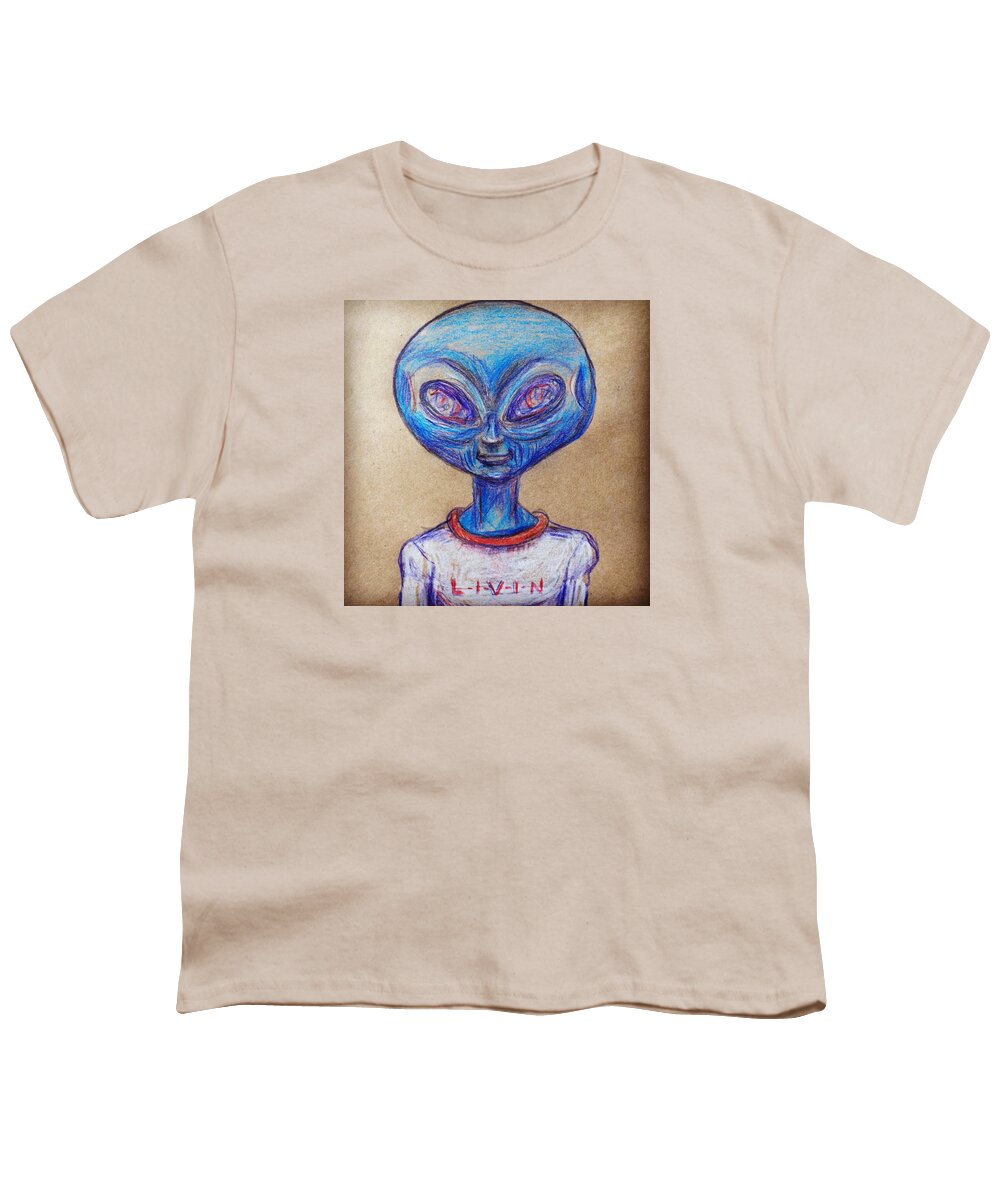 Livin Youth T-Shirt featuring the drawing The alien is L-I-V-I-N by Similar Alien