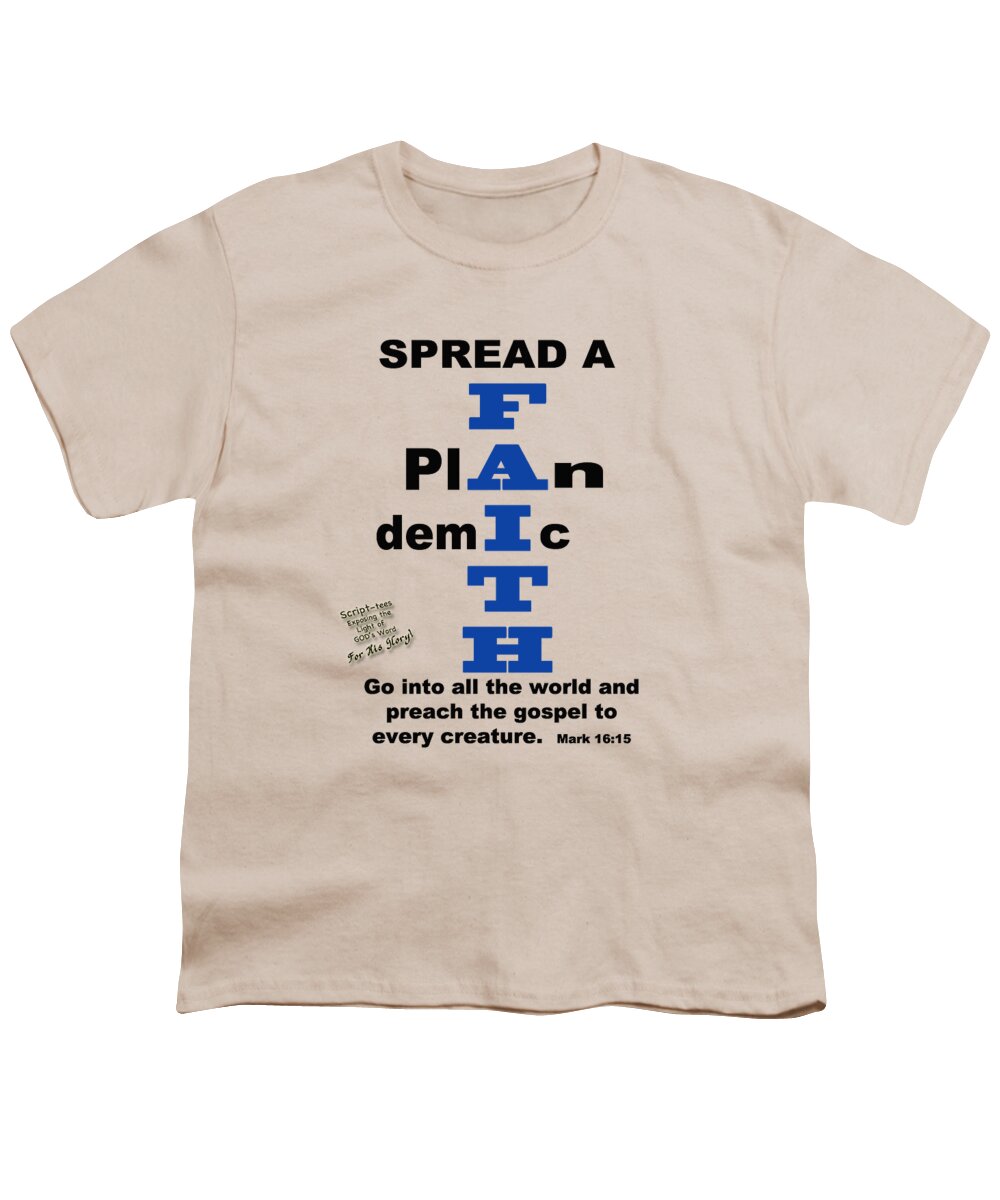  Youth T-Shirt featuring the mixed media Tshirt Faith Plandemic Tshirt by Lori Tondini