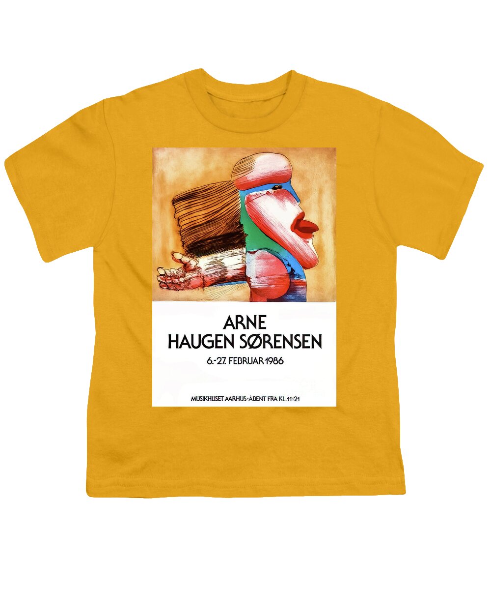 Copenhagen Youth T-Shirt featuring the drawing Arne Haugen Sornsen Art Exhibition Poster Copenhagen 1986 by M G Whittingham